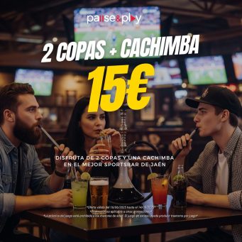 Oferta Copas y Cachimba - Jaén Plaza